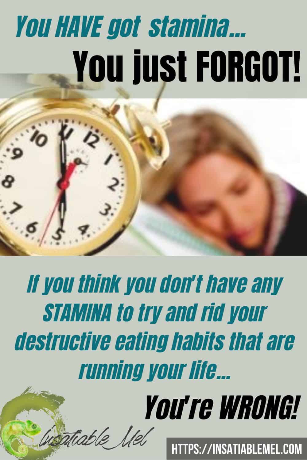 You have got stamina #insatiablemel #bingeeating #rapidtransformationaltherapy #hypnotherapy